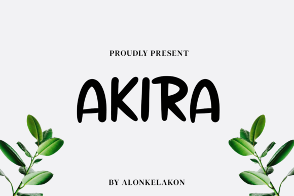 Akira Font: Playful and Readable