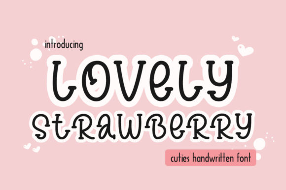 Beautiful Handwritten Font: Lovely Strawberry