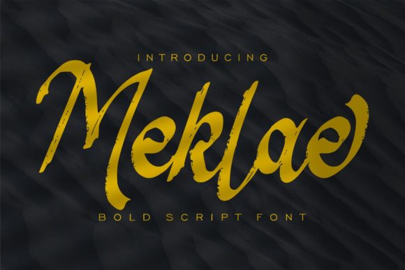 Meklae: A Bold Script Font for Business