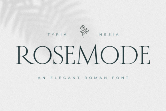 Rosemode: Elegant Serif Font for Business